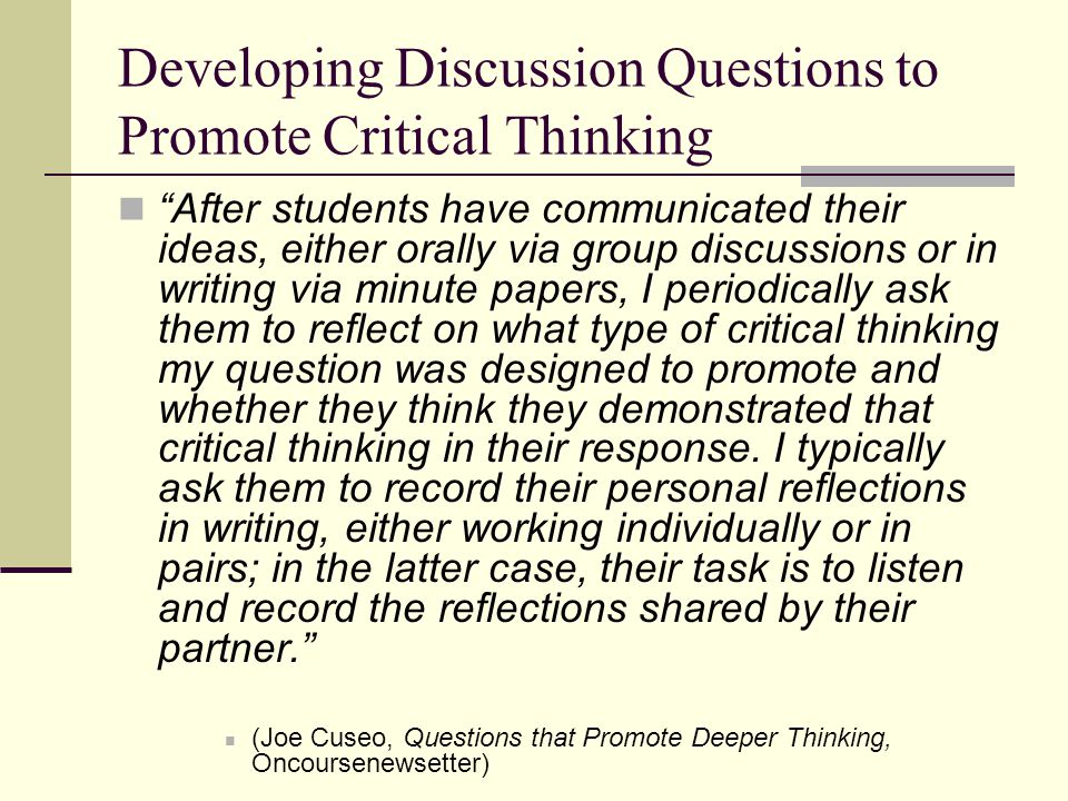 How do Colleges Develop Critical Thinkers?